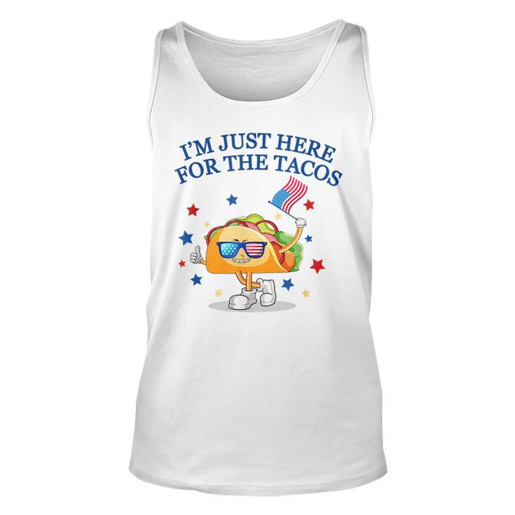 Im Just Here For The Tacos Tacos Fourth Of July Tacos Tank Top