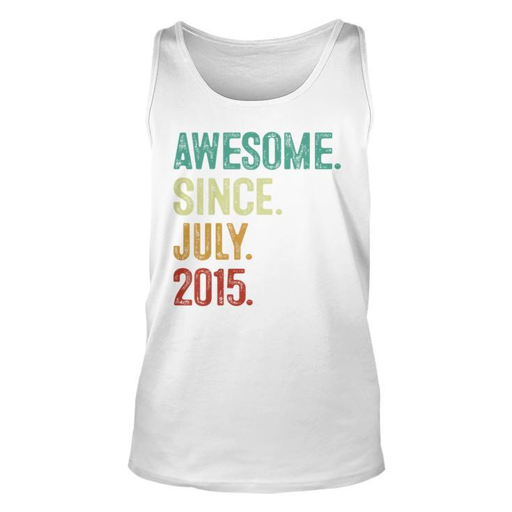 Kids 8 Year Old Awesome Since July 2015 8Th Birthday  Unisex Tank Top