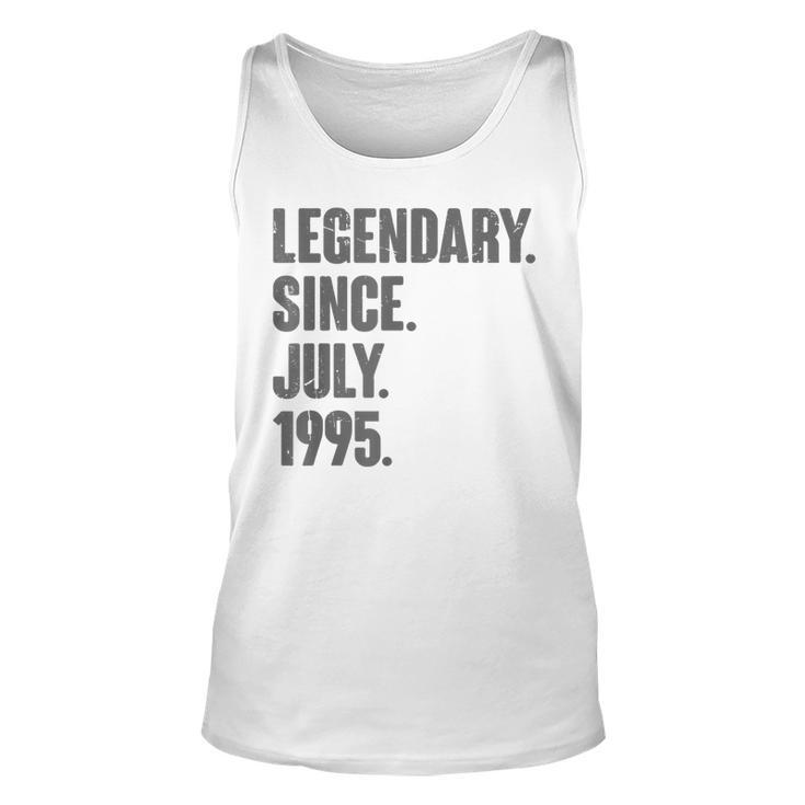 Legendary Since July 1995 27 Year Old 27Th Birthday Gifts Unisex Tank Top