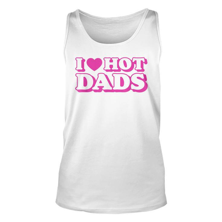 I Love Hot Dads Heart Bimbo Aesthetic Y2k Pink Tank Top