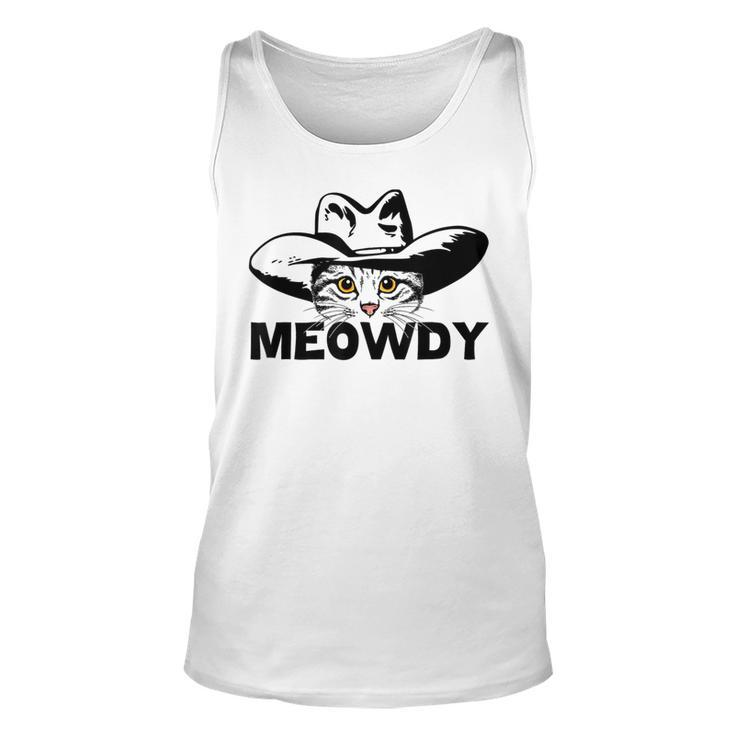 Meowdy Funny Mashup Between Meow And Howdy Cat Meme  Unisex Tank Top