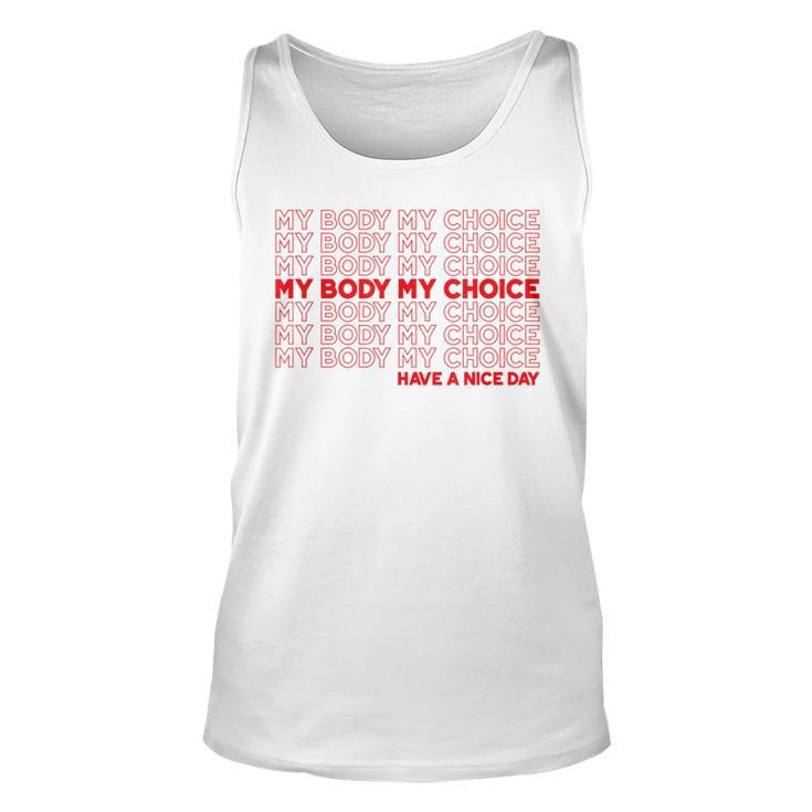 My Body My Choice Pro Choice Protect Roe 73 Abortion Right Unisex Tank Top