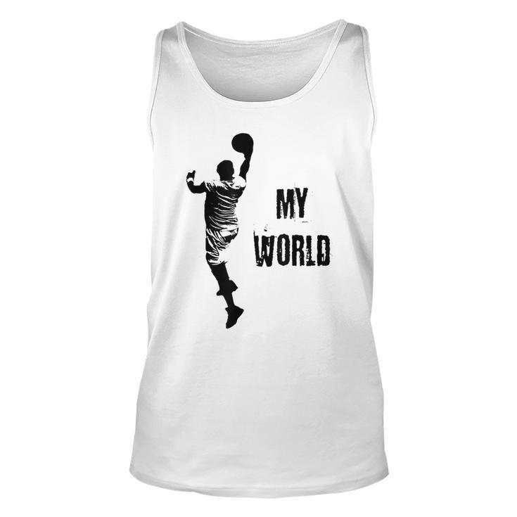 My World Basketball Motivational T  For Sports Fan Unisex Tank Top
