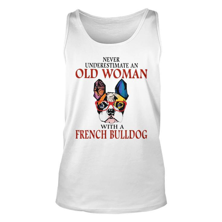 Never Underestimate An Old Woman With A French Bulldog Unisex Tank Top