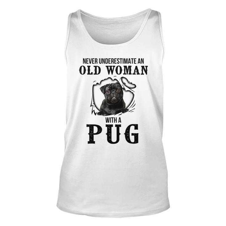 Never Underestimate An Old Woman With A Pug Unisex Tank Top