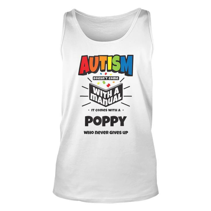 Proud Autism Poppy Quote - Autistic Pride Awareness Saying  Unisex Tank Top