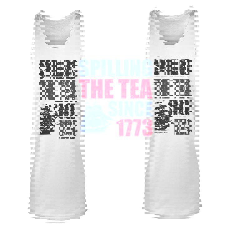 Spilling The Tea Since 1773 Vintage Fourth Of July Patriotic Tank Top