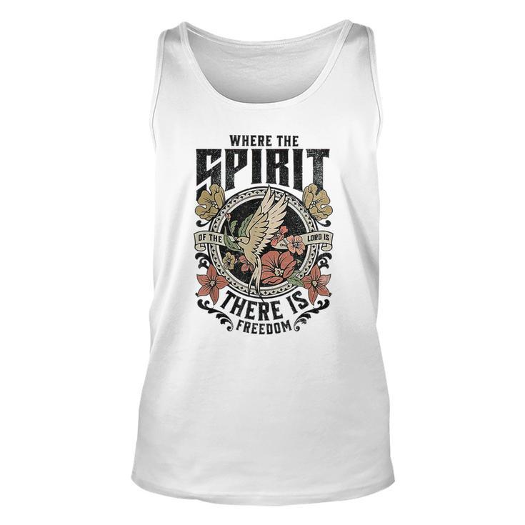 Where The Spirit Of The Lord Is There Is Freedom Tank Top