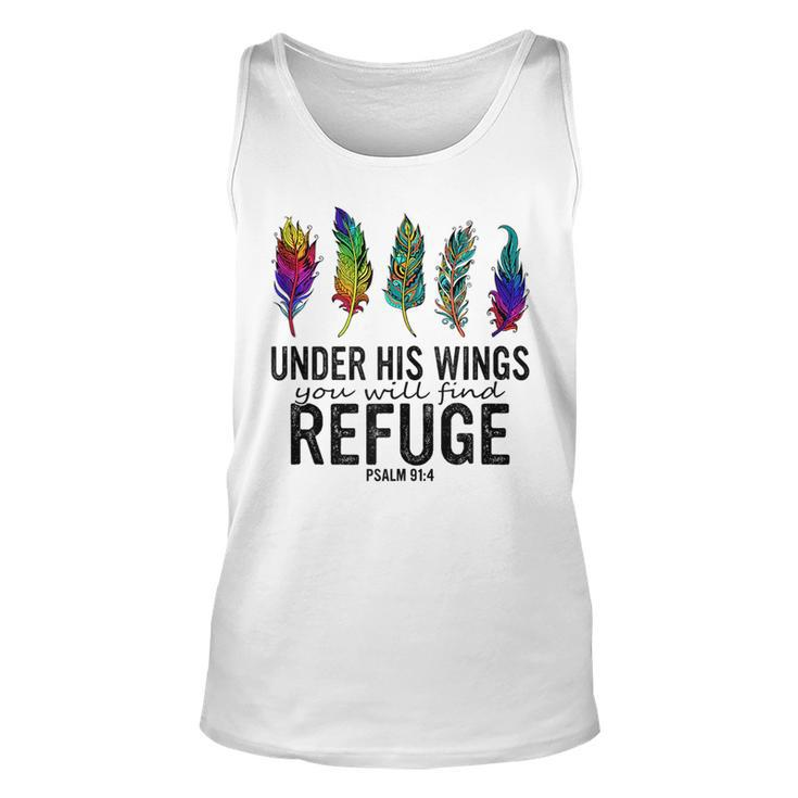 Under His Wings You Will Find Refuge Pslm 914 Quote Unisex Tank Top