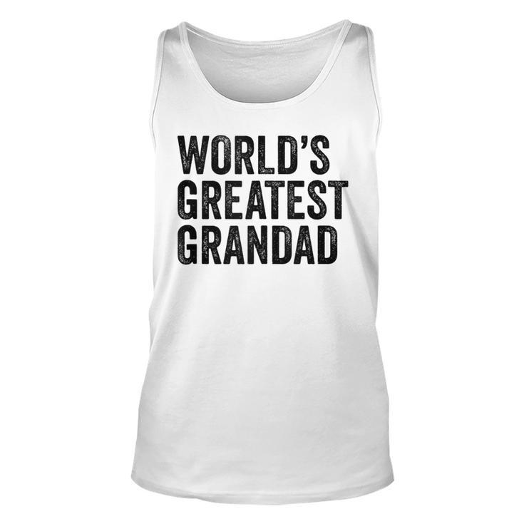 Worlds Greatest Grandad Grandpa Grandfather Grandpa Tank Top