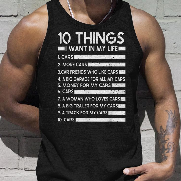 10 Things I Want In My Life Cars More Cars Car Gift For Women Unisex Tank Top Gifts for Him