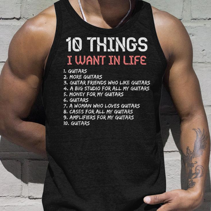 10 Things I Want In My Life Guitars More Guitars Guitar Unisex Tank Top Gifts for Him