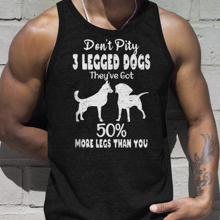 3 Legged Dogs Got 50 More Legs Than You | Funny Tripod Dog Unisex Tank Top Gifts for Him