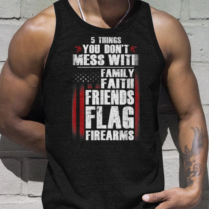 5 Things Dont Mess Family Faith Friends Flag Firearms Gift Unisex Tank Top Gifts for Him