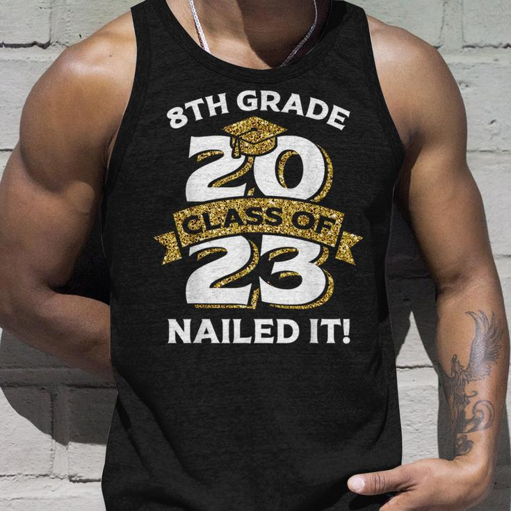 8Th Grade Class Of 2023 Nailed It Funny Graduation Unisex Tank Top Gifts for Him