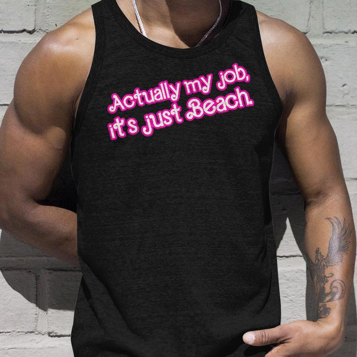 Actually My Job It's Just Beach Tank Top Gifts for Him
