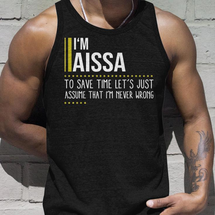 Aissa Name Gift Im Aissa Im Never Wrong Unisex Tank Top Gifts for Him