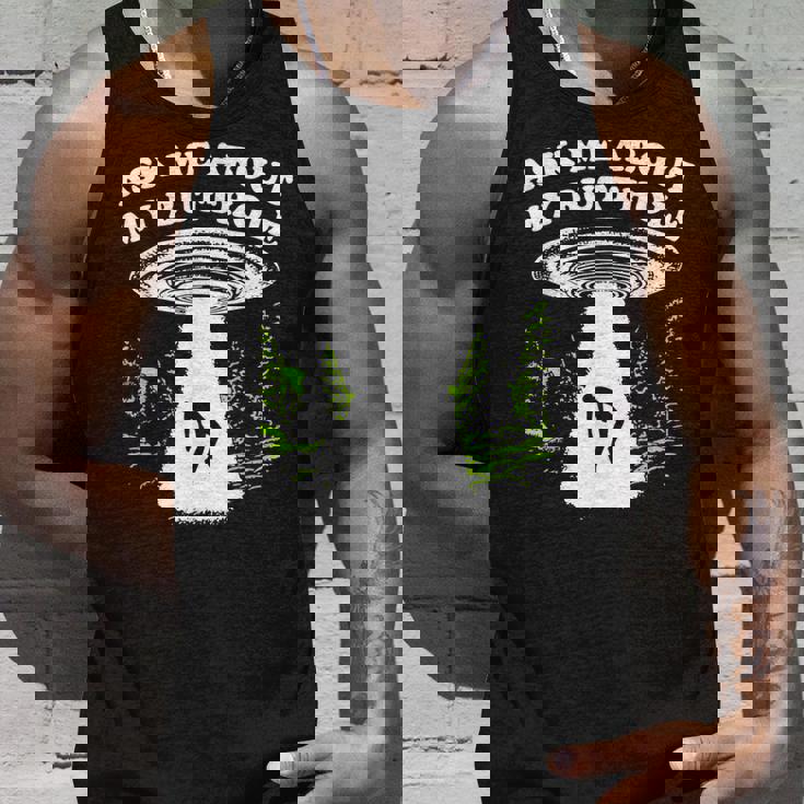 Ask Me About My Butthole Ufo Tank Top Gifts for Him