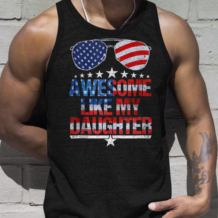 Awesome Like My Daughter Funny Fathers Day & 4Th Of July Unisex Tank Top Gifts for Him