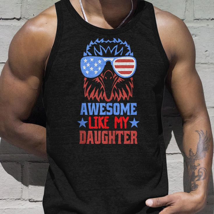 Awesome Like My Daughter Funny Fathers Day & 4Th Of July Unisex Tank Top Gifts for Him