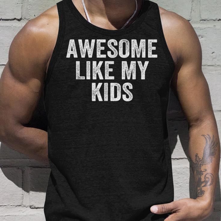 Awesome Like My Kids Fathers Day Dad Vintage Unisex Tank Top Gifts for Him