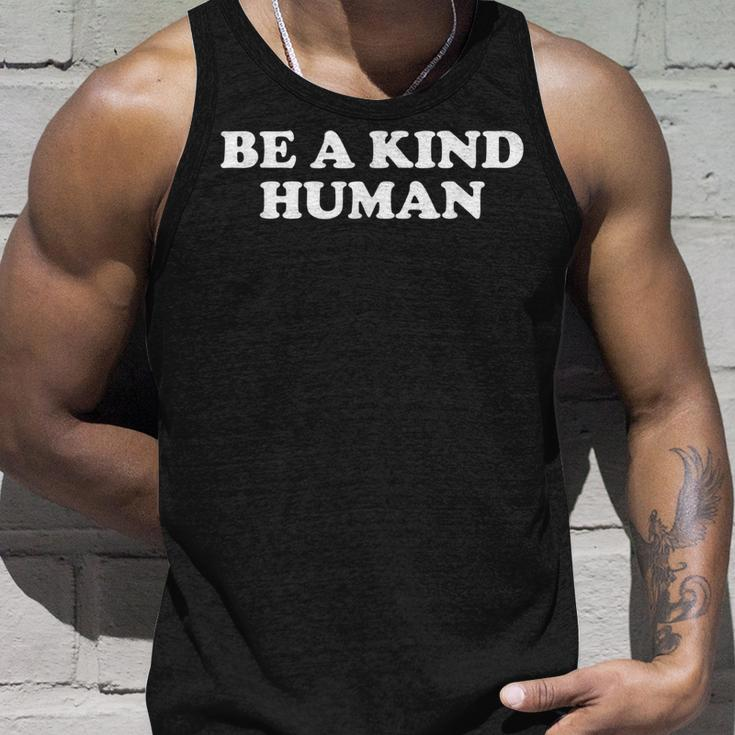 Be A Kind Human Retro Inspiration Positivity Happy Message Unisex Tank Top Gifts for Him