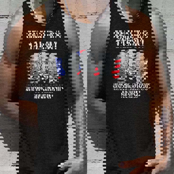 Biden Will Be In 3 States Today Funny Joe Biden Anti Biden Unisex Tank Top Gifts for Him