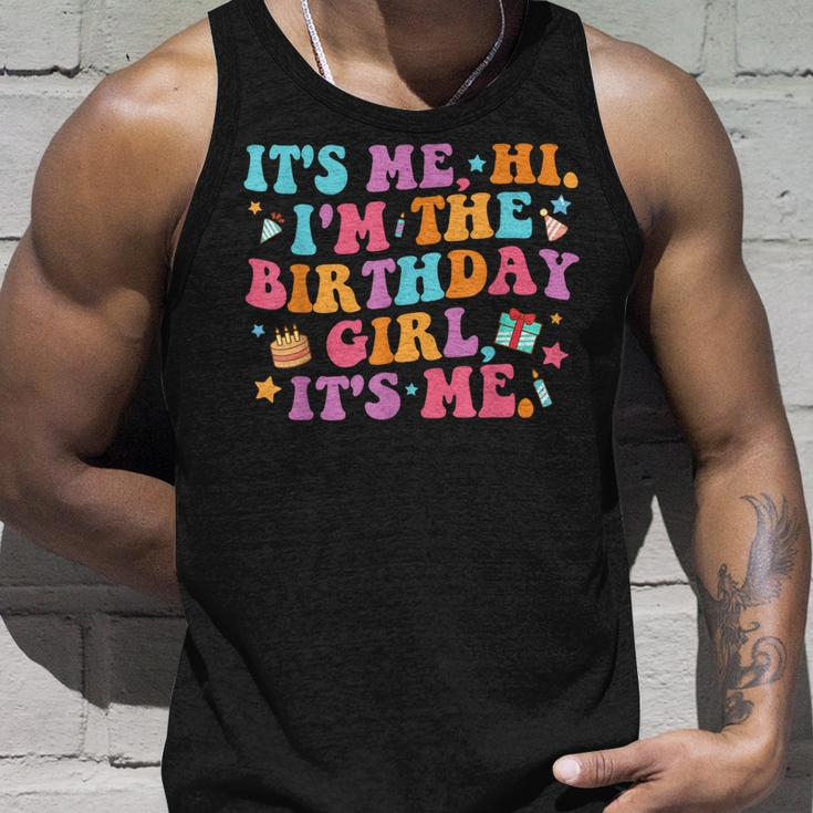 Birthday Party Its Me Hi Im The Birthday Girl Its Me Unisex Tank Top Gifts for Him