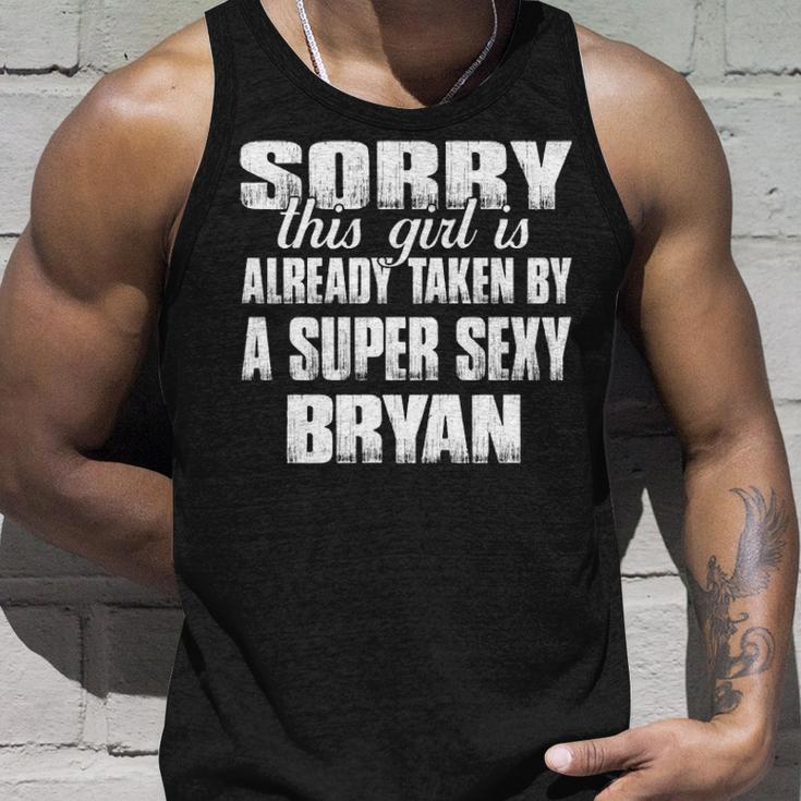Bryan Name Gift This Girl Is Already Taken By A Super Sexy Bryan Unisex Tank Top Gifts for Him