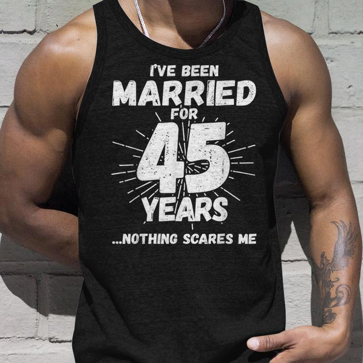 Couples Married 45 Years Funny 45Th Wedding Anniversary Unisex Tank Top Gifts for Him