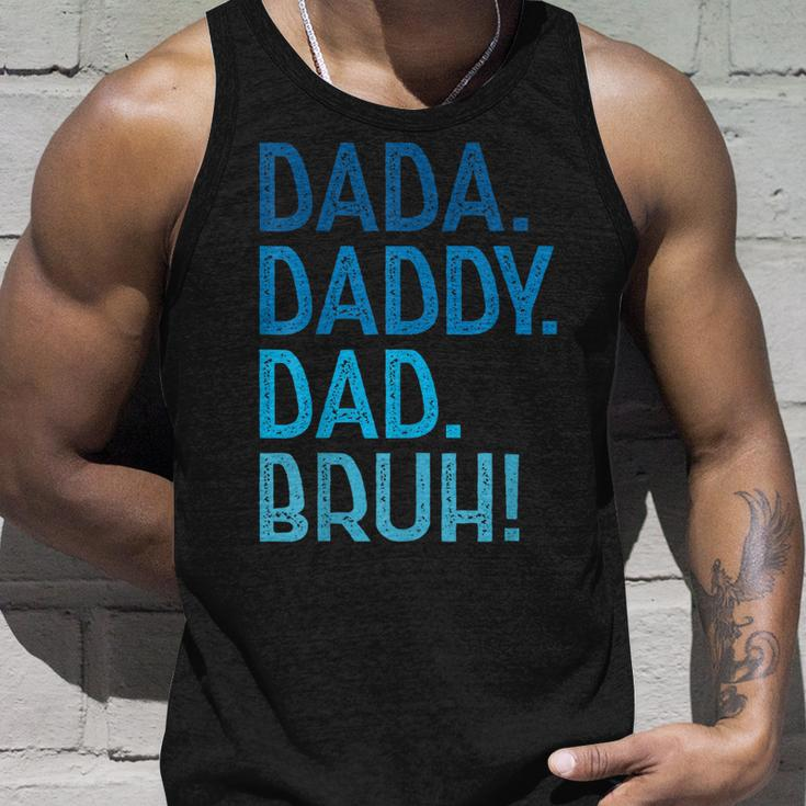 Dada Daddy Dad Bruh For Dad Men Funny Fathers Day Unisex Tank Top Gifts for Him
