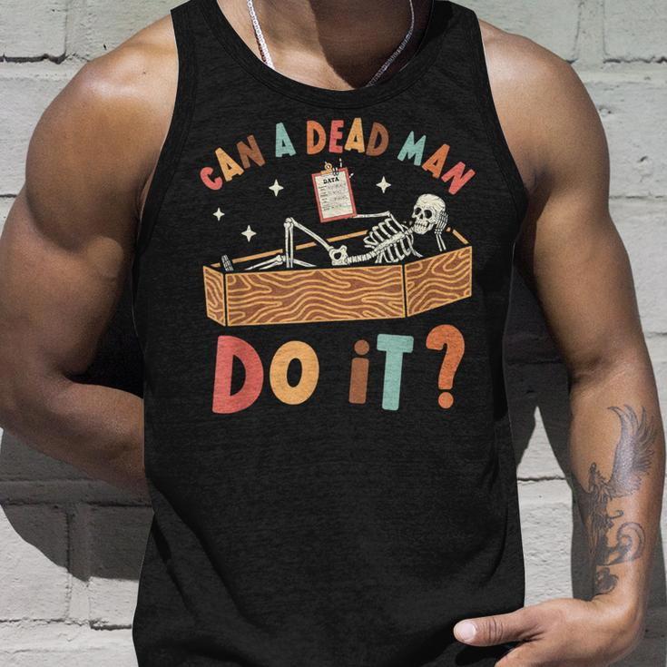 Can A Dead Man Do It Retro Halloween Behavior Analyst Aba Tank Top Gifts for Him