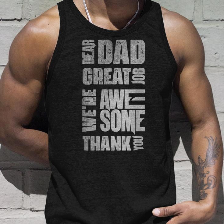 Dear Dad Great Job Were Awesome Thank You Father Day Vintag Tank Top Gifts for Him