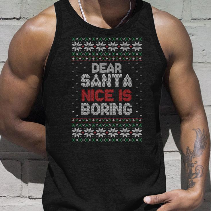 Dear Santa Nice Is Boring Ugly Christmas Sweater Tank Top Gifts for Him