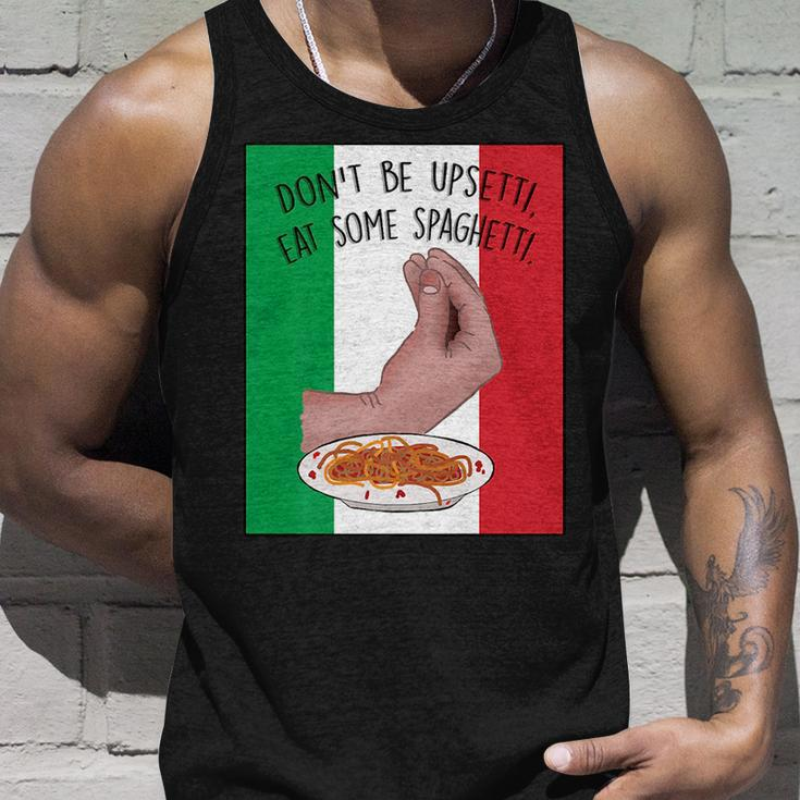 Dont Be Upsetti Eat Some Spaghetti Italian Hand Meme Tank Top Gifts for Him