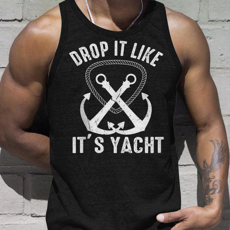 Drop It Like Its Yacht Sailor Boating Nautical Anchor Boat Unisex Tank Top Gifts for Him
