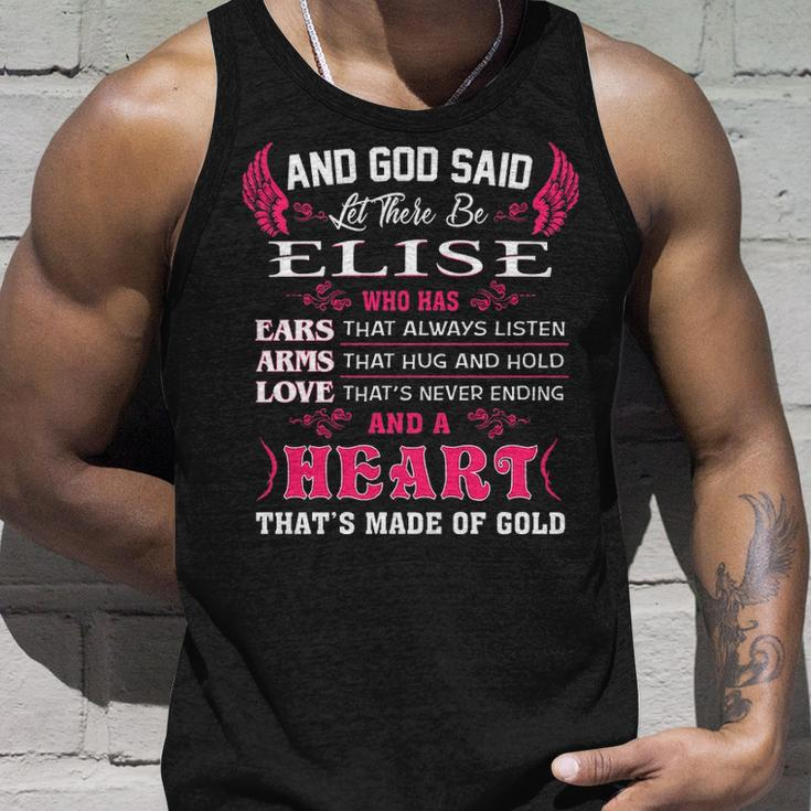 Elise Name Gift And God Said Let There Be Elise V2 Unisex Tank Top Gifts for Him
