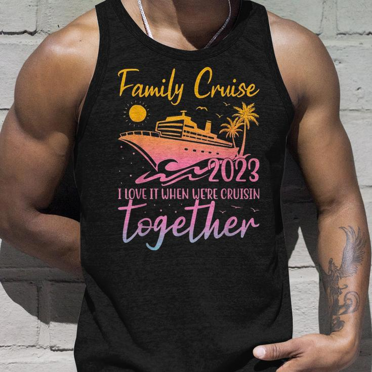 Family Cruise 2023 I Love It When Were Cruisin Together Unisex Tank Top Gifts for Him