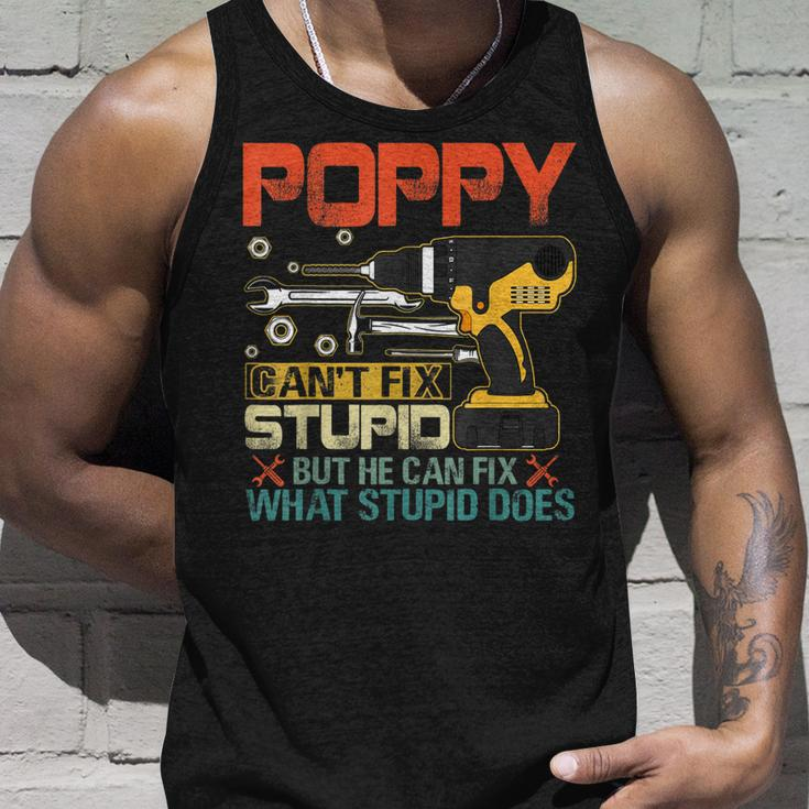 Fathers Day Poppy Cant Fix Stupid Mens Gift Unisex Tank Top Gifts for Him