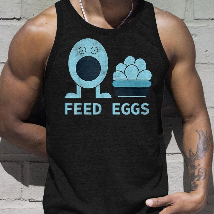 Feed Eggs I Think You Should Leave Unisex Tank Top Gifts for Him