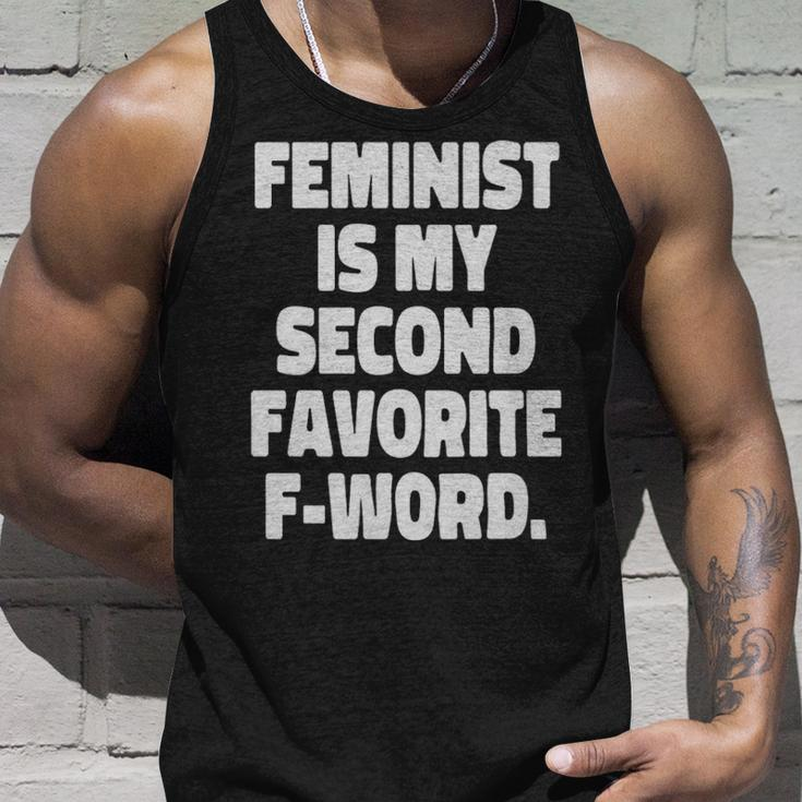Feminist Is My Second Favorite Fword Funny Feminist - Feminist Is My Second Favorite Fword Funny Feminist Unisex Tank Top Gifts for Him