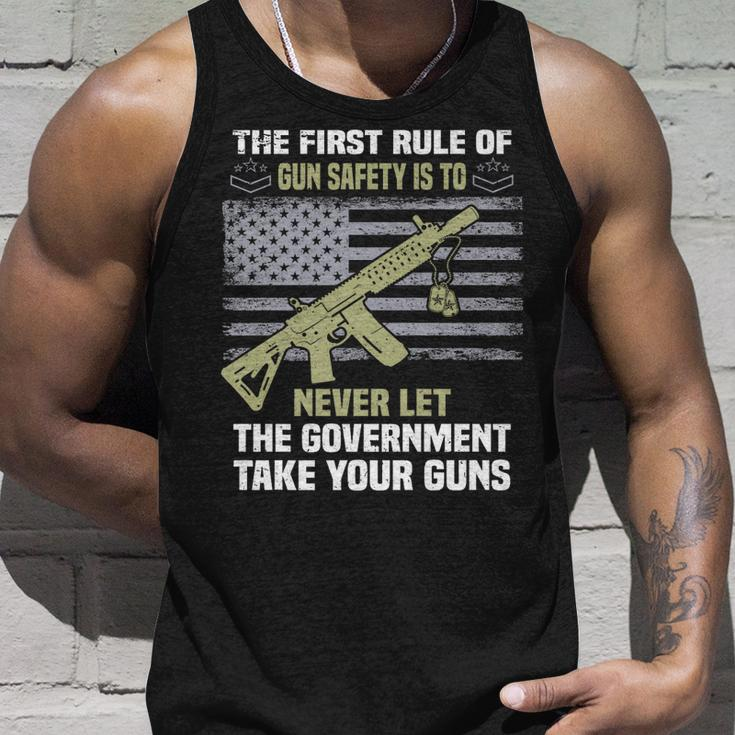 The First Rule Of Gun Safety Is To Never Let The Government Tank Top Gifts for Him