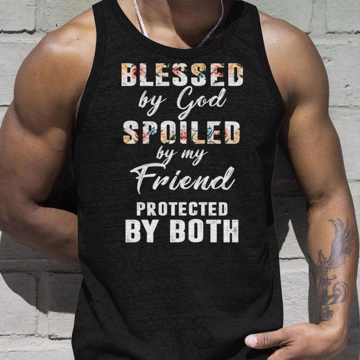 Friend Name Gift Blessed By God Spoiled By My Friend Unisex Tank Top Gifts for Him