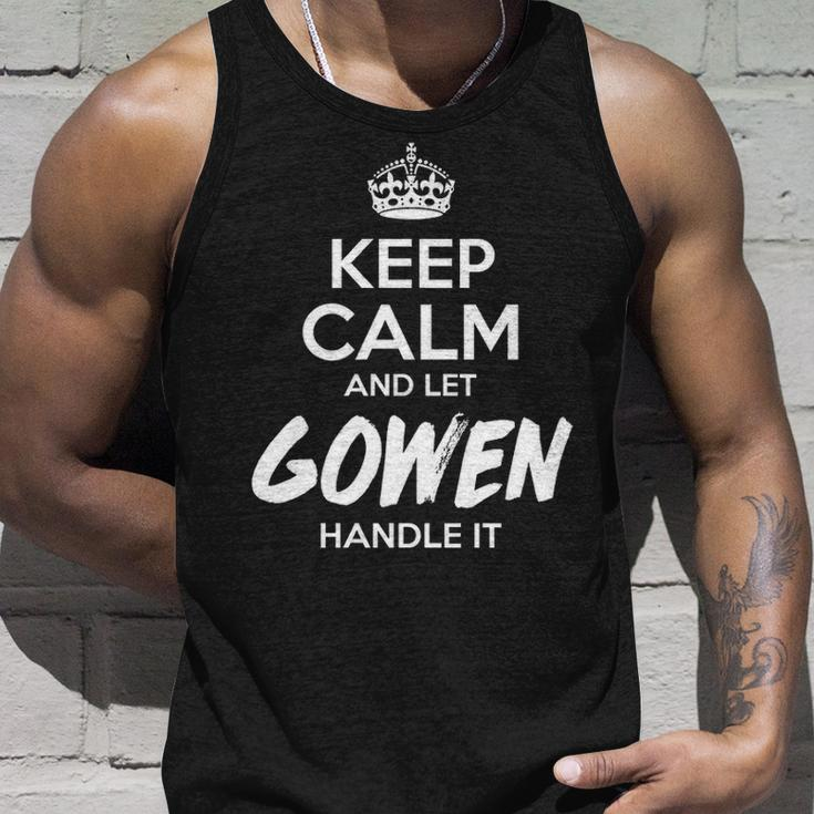 Gowen Name Gift Keep Calm And Let Gowen Handle It Unisex Tank Top Gifts for Him