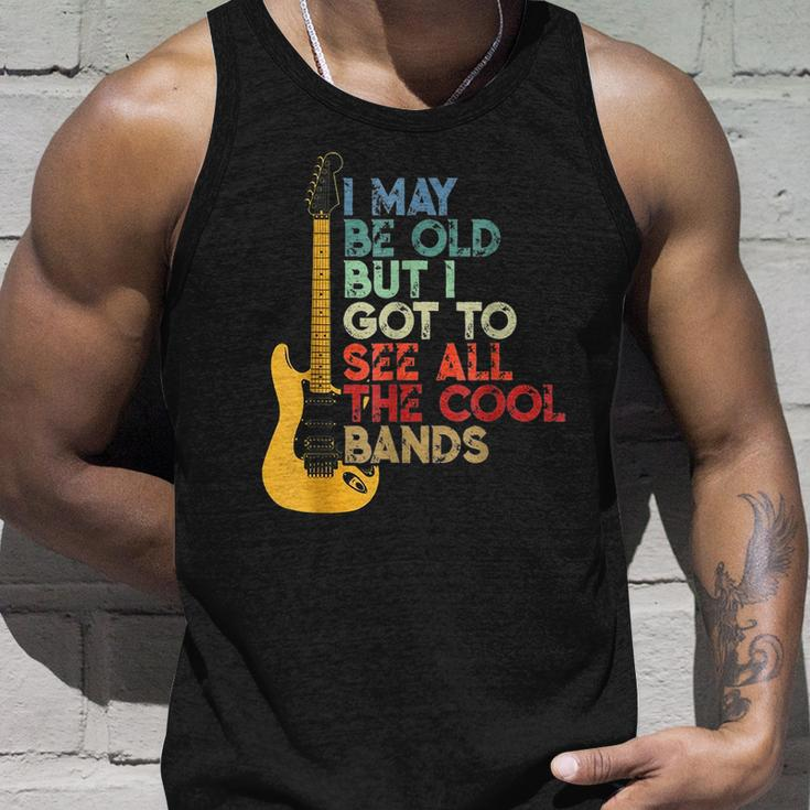 I May Be Old But I Got To See All The Cool Bands Guitarists Unisex Tank Top Gifts for Him