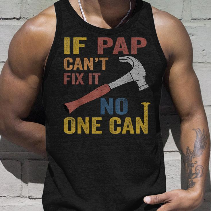 If Pap Cant Fix It Gift For Men Fathers Day Unisex Tank Top Gifts for Him