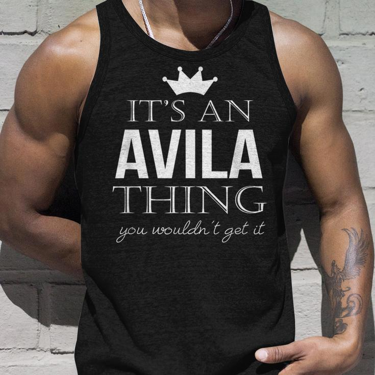 Its An Avila Thing You Wouldnt Get It Avila Last Name Last Name Tank Top Gifts for Him