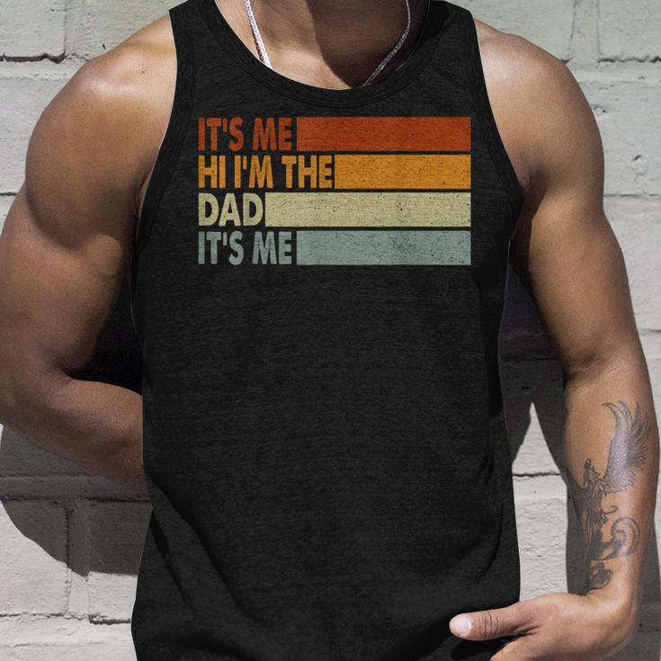 Its Me Hi Im The Dad Its Me Unisex Tank Top Gifts for Him
