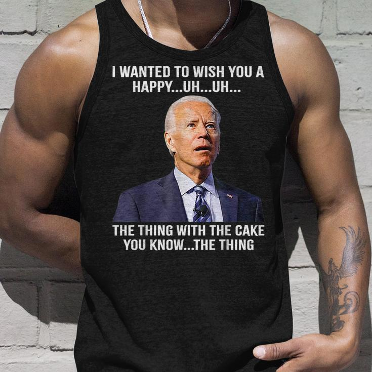 Joe Biden Confused Happy Birthday You Know The Thing Tank Top Gifts for Him