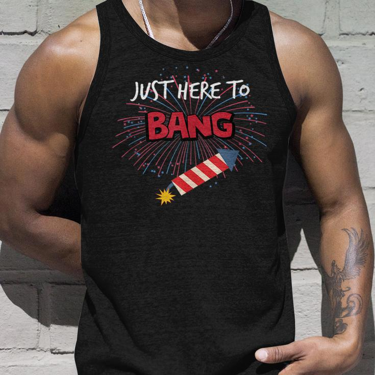 Just Here To Bang - Funny 4Th Of July Unisex Tank Top Gifts for Him